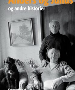 Anders Og Julius Og Andre Historier - Søren Ryge Petersen - Bog