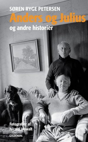 Anders Og Julius Og Andre Historier - Søren Ryge Petersen - Bog