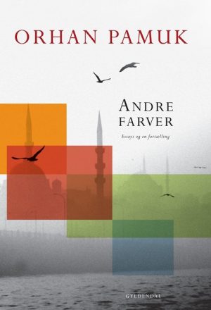 Andre Farver - Orhan Pamuk - Bog