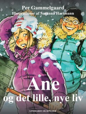 Ane og det lille, nye liv (E-bog)