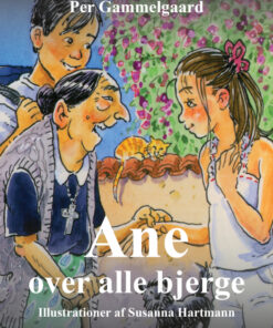 Ane over alle bjerge (E-bog)