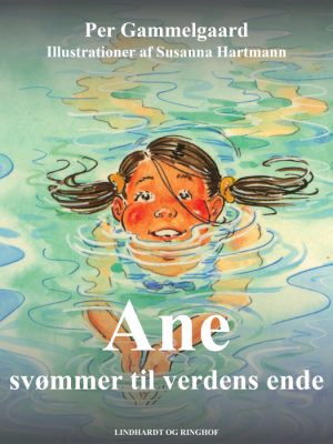 Ane svømmer til verdens ende (E-bog)