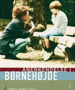 Anerkendelse I Børnehøjde - Jacob Storch - Bog