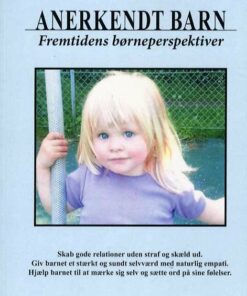 Anerkendt Barn - Anja Sigvard Nielsen - Bog