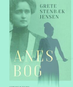 Anes Bog - Grete Stenbæk Jensen - Bog