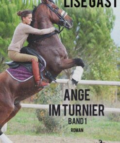 Ange im Turnier - Band 1 (E-bog)