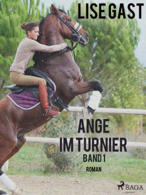 Ange im Turnier - Band 1 (E-bog)