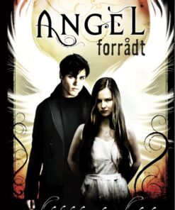 Angel 2 - Forrådt (E-bog)