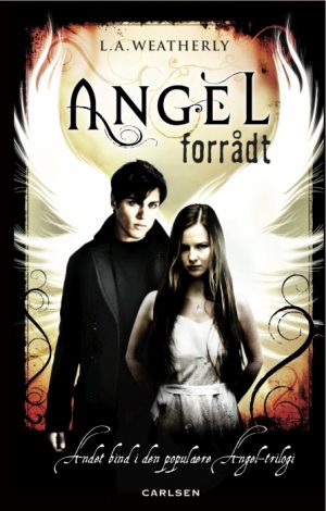 Angel 2 - Forrådt (E-bog)
