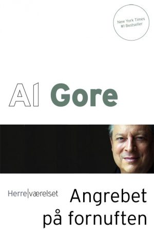 Angrebet På Fornuften - Al Gore - Bog