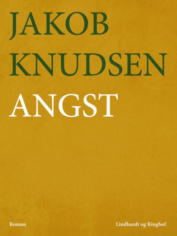 Angst - Jakob Knudsen - Bog