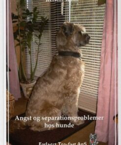 Angst og separationsproblemer hos hunde (Bog)