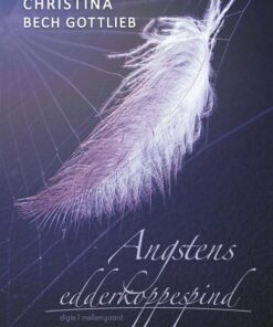 Angstens Edderkoppespind - Christina Bech Gottlieb - Bog