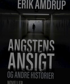 Angstens ansigt og andre historier (E-bog)