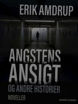 Angstens ansigt og andre historier (E-bog)