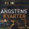 Angstens kvarter (Bog)