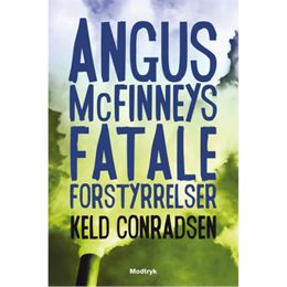 Angus McFinneys fatale forstyrrelser - Hæftet