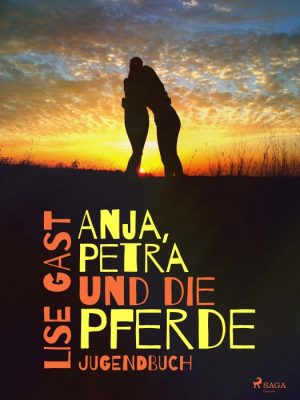 Anja, Petra und die Pferde (E-bog)