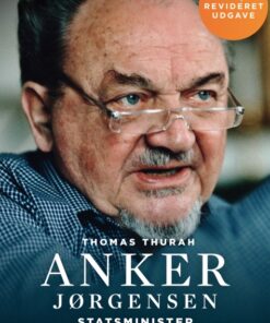 Anker Jørgensen. Statsminister. (E-bog)