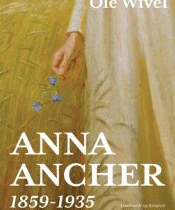 Anna Ancher: 1859-1935 (E-bog)