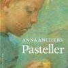 Anna Anchers Pasteller - Elisabeth Fabritius - Bog