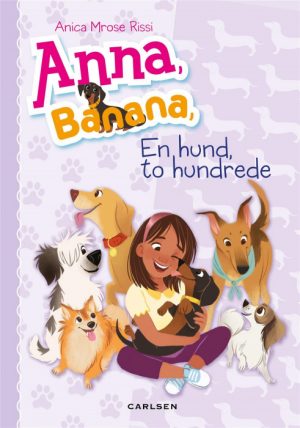 Anna, Banana (4) - En hund, to hundrede (Bog)