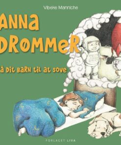 Anna Drømmer - Vibeke Manniche - Bog