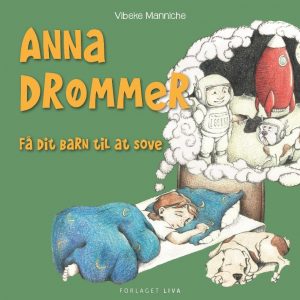 Anna Drømmer - Vibeke Manniche - Bog