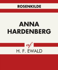 Anna Hardenberg - H. F Ewald - Bog