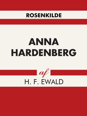 Anna Hardenberg - H. F Ewald - Bog