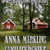 Anna Märklins familiekrønike (E-bog)
