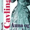 Anna Og Jarlen - Ib Henrik Cavling - Bog