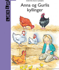 Anna og Gurlis kyllinger (E-bog)