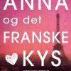 Anna og det franske kys (E-bog)