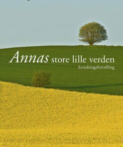 Annas Store Lille Verden - Asger Baunsbak-jensen - Bog