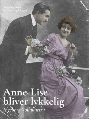 Anne-Lise bliver lykkelig (E-bog)