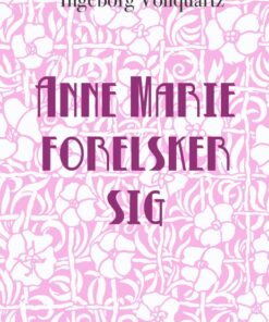 Anne-Marie forelsker sig (E-bog)