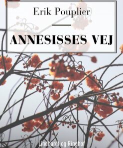 Annesisses Vej - Erik Pouplier - Bog