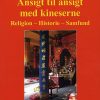 Ansigt Til Ansigt Med Kineserne - Jens-peter Fage Madsen - Bog