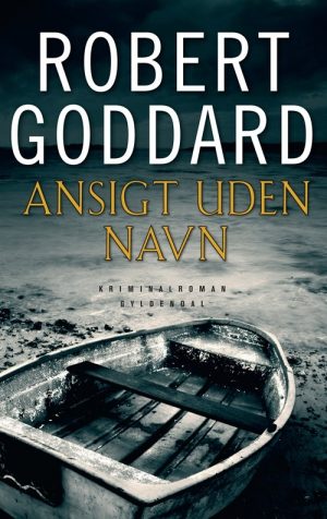 Ansigt Uden Navn - Robert Goddard - Bog