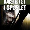 Ansigtet i spejlet (E-bog)