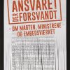Ansvaret Der Forsvandt - Tim Knudsen - Bog