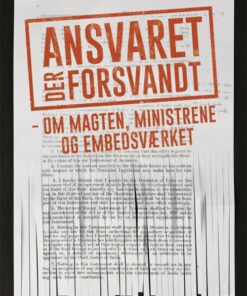Ansvaret Der Forsvandt - Tim Knudsen - Bog