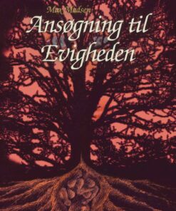Ansøgning Til Evigheden - Max Madsen - Bog