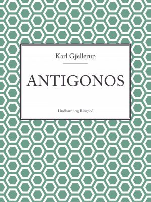 Antigonos - Karl Gjellerup - Bog