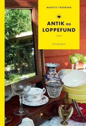 Antik Og Loppefund - Mariette Tiedemann - Bog