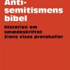 Antisemitismens Bibel - Morten Thing - Bog