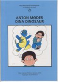 Anton Møder Dina Dinosaur - Bog