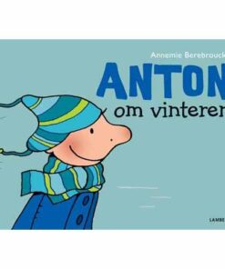 Anton Om Vinteren - Annemie Berebrouckx - Bog