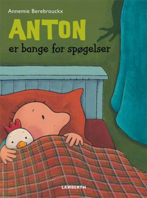 Anton er bange for spøgelser (Bog)